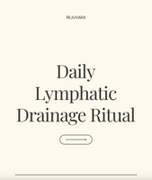 Guide 1: Daily Lymphatic Drainage Ritual