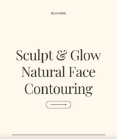 Guide 2: Sculpt & Glow – Natural Face Contouring